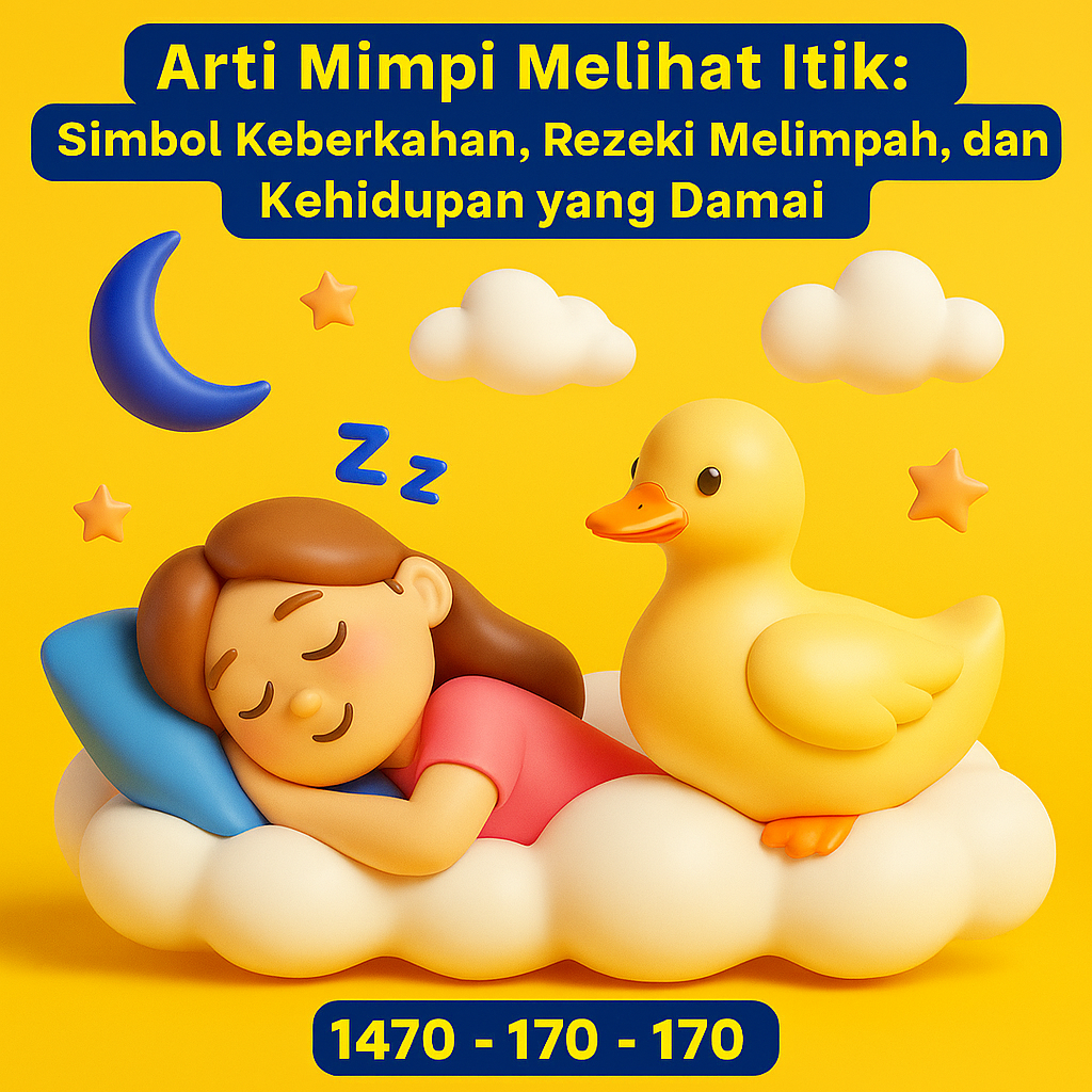 Arti Mimpi Melihat Itik – Simbol Rezeki, Ketenangan, dan Keberkahan dalam Kehidupan