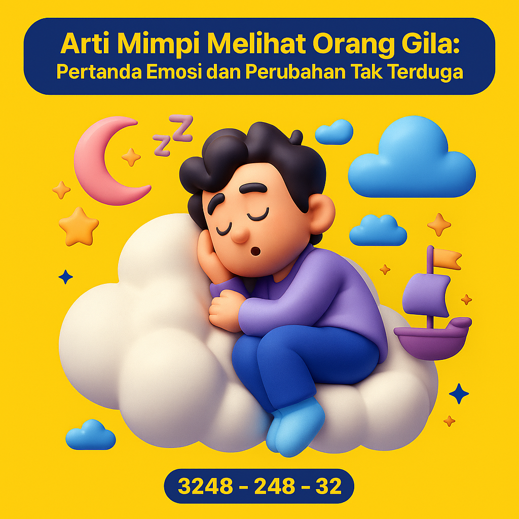 Arti Mimpi Melihat Orang Gila: Pertanda Emosi dan Perubahan Tak Terduga