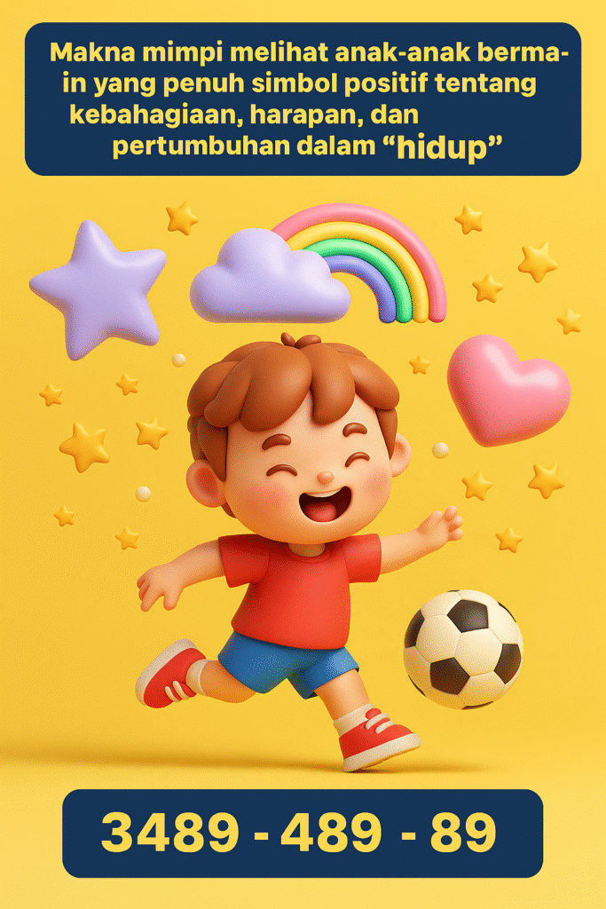 Arti Mimpi Melihat Anak-Anak Sedang Bermain