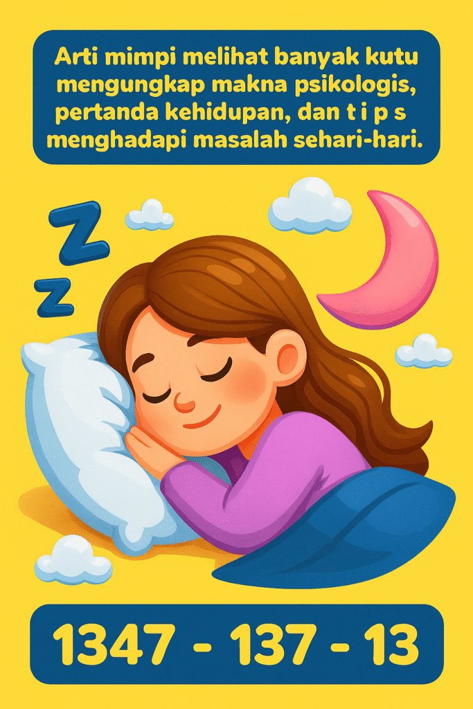 Arti Mimpi Melihat Banyak Kutu