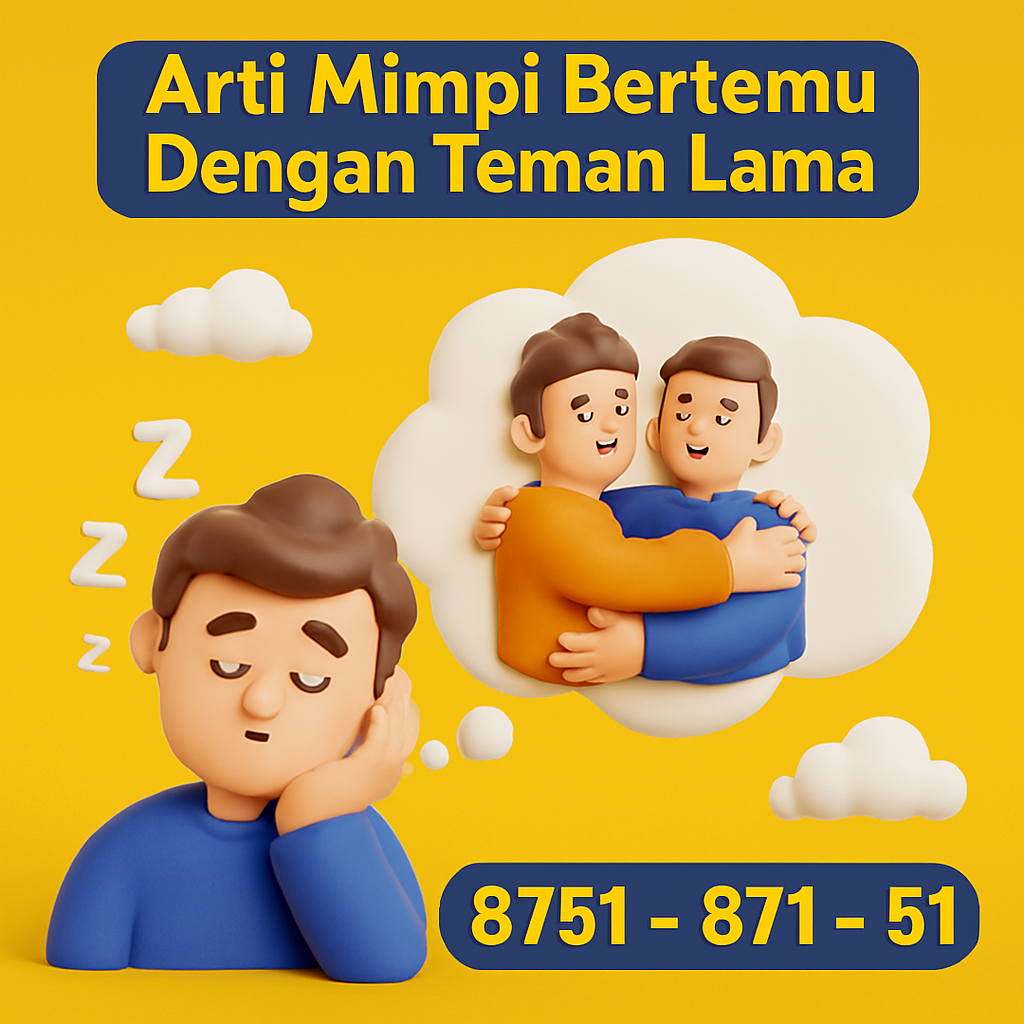 Makna mimpi bertemu teman lama yang membawa pesan emosional, perubahan hidup, dan tanda hubungan sosial dalam kehidupan nyata.