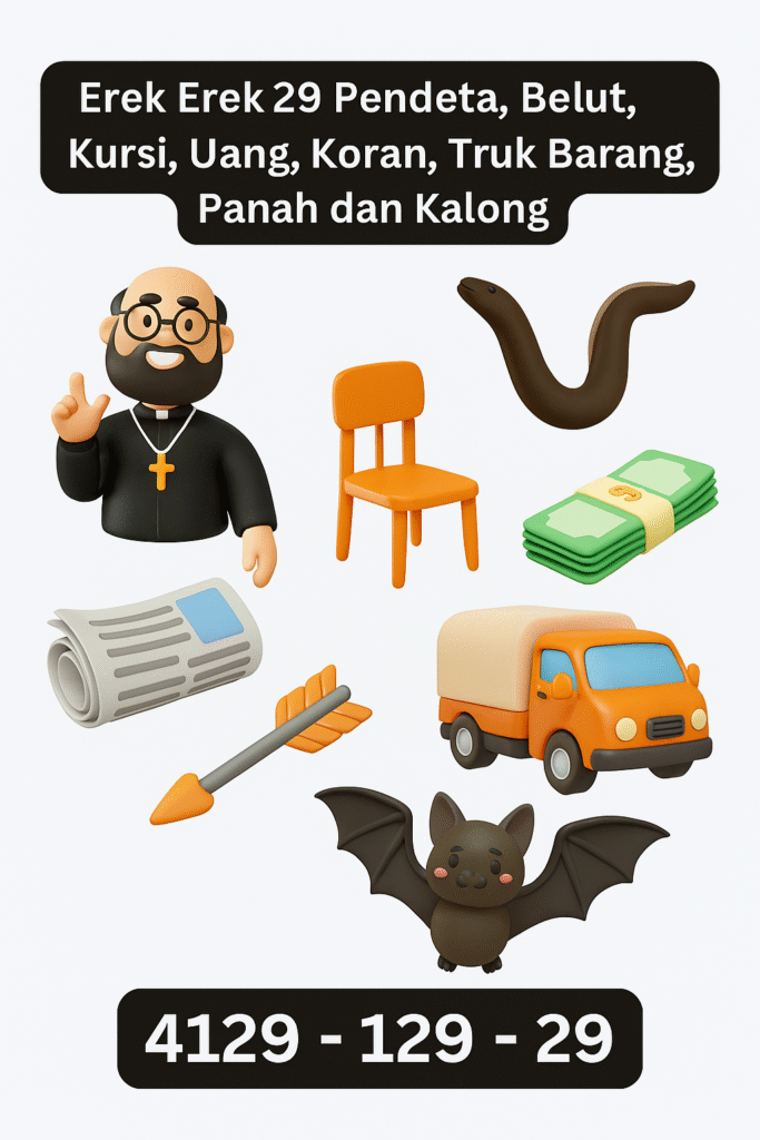Erek Erek 29 Arti Mimpi Pendeta, Belut, Kursi, Uang, Koran, Truk Barang, Panah, dan Kalong