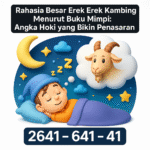 Rahasia Besar Erek Erek Kambing Menurut Buku Mimpi: Angka Hoki yang Bikin Penasaran