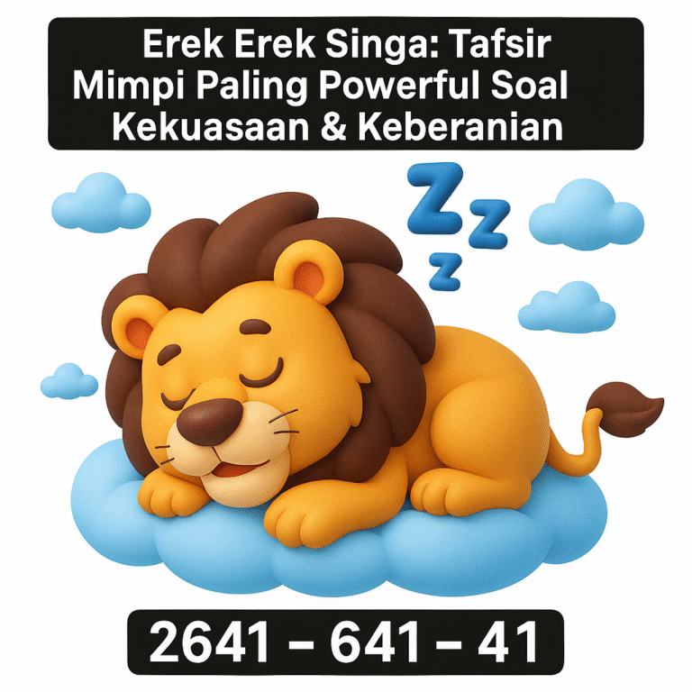 Erek Erek Singa: Tafsir Mimpi Paling Powerful Soal Kekuasaan & Keberanian