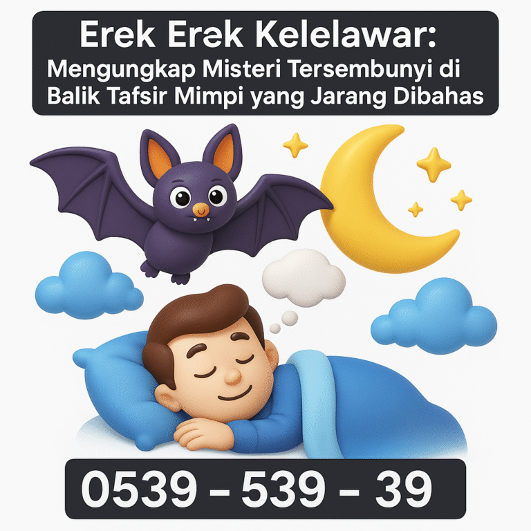 Erek Erek Kelelawar: Mengungkap Misteri Tersembunyi di Balik Tafsir Mimpi yang Jarang Dibahas
