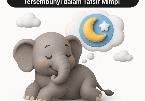 Rahasia Erek Erek Melihat Gajah Besar: Pertanda Kekuatan, Rezeki, dan Makna Tersembunyi dalam Tafsir Mimpi